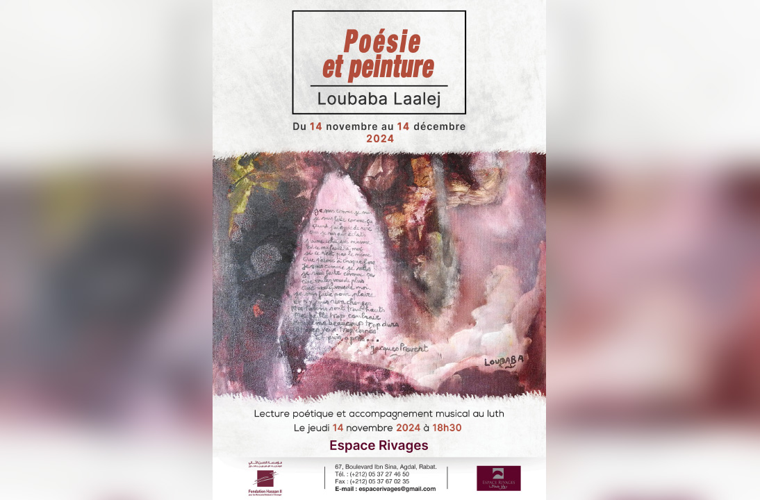 l’exposition « Poésie et peinture » de l’artiste maroco-française Loubaba Laalej